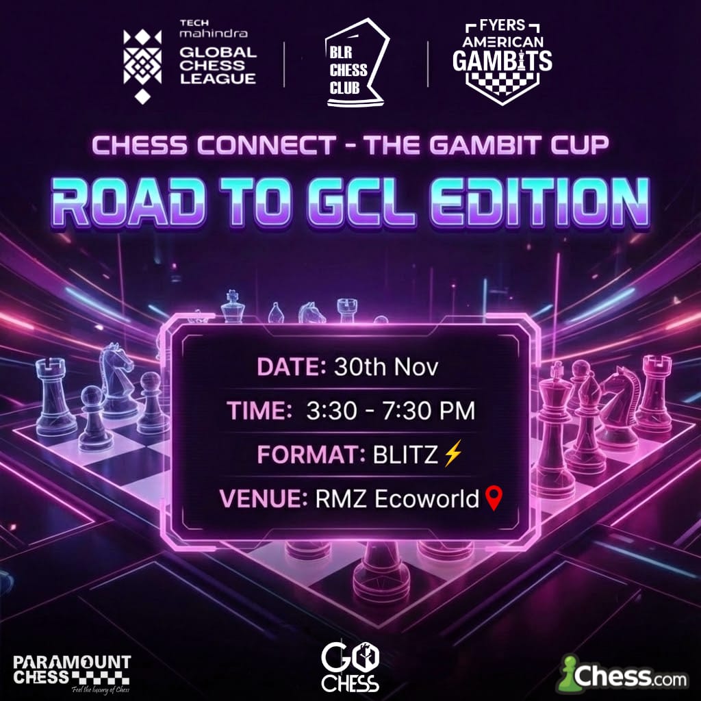 Chess Connect - Gambit Cup - Road to GCL Edition